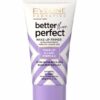 Buy Eveline Better Than Perfect Make-Up Primer at So Much Egypt. Smooths skin, blurs pores, and extends makeup wear for a flawless finish. Eveline Better Than Perfect Make-Up Primer | So Much Egypt